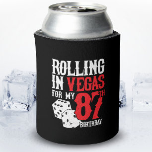 Las Vegas 87th Birthday Party - Rolling in Vegas Can Cooler