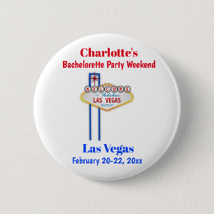 Las Vegas Bachelorette Party Girls Weekend Trip 6 Cm Round Badge