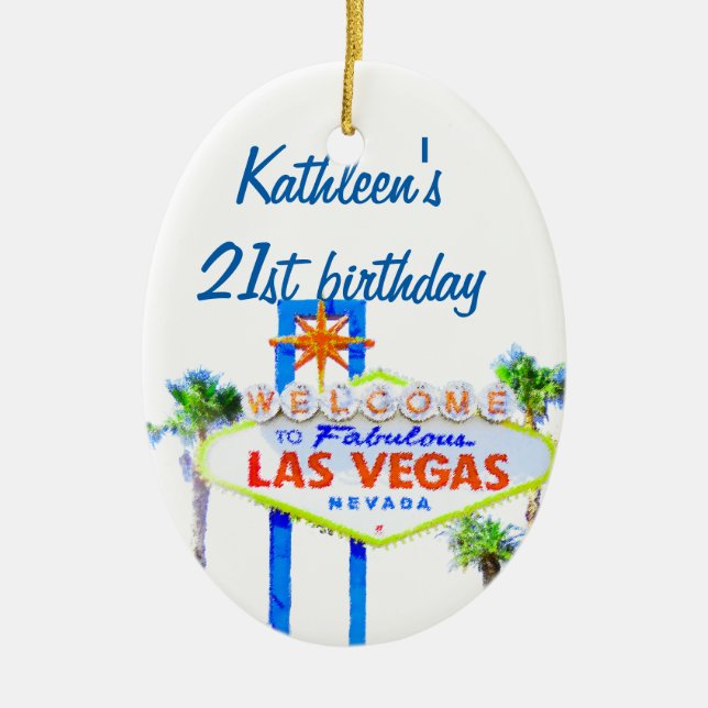 Las Vegas Birthday 21 Ceramic Tree Decoration (Front)