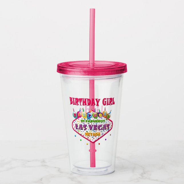 Las Vegas Birthday Girl Acrylic Tumbler (Front)