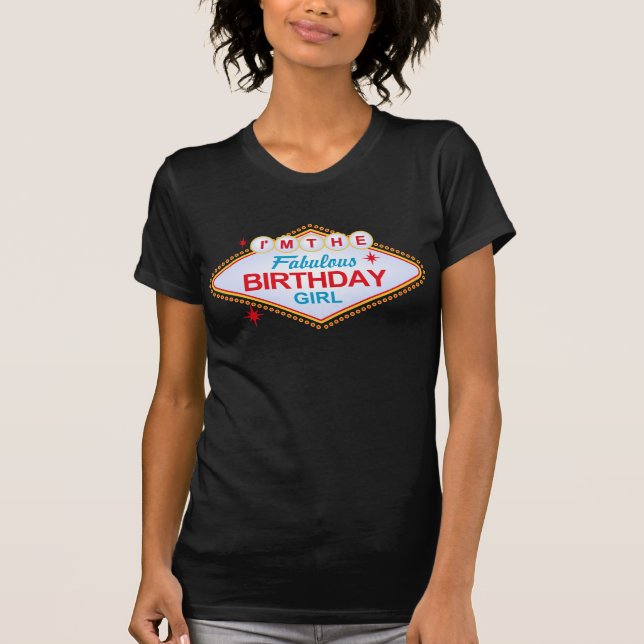 Las Vegas Birthday Girl T-Shirt (Front)