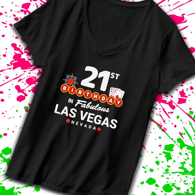 Las Vegas Birthday Party - 21st Birthday In Vegas T-Shirt (Creator Uploaded)