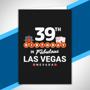 Las Vegas Birthday Party - 39th Birthday In Vegas Card