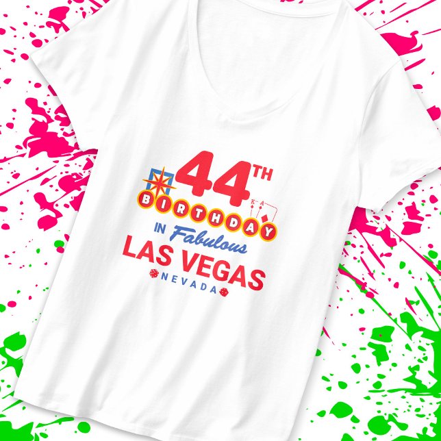 Las Vegas Birthday Party - 44th Birthday In Vegas T-Shirt (Creator Uploaded)