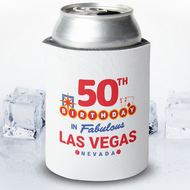 Las Vegas Birthday Party - 50th Birthday In Vegas Can Cooler (Creator Uploaded)
