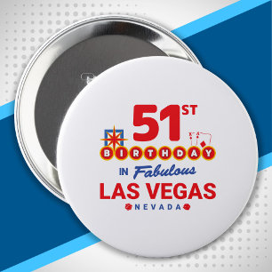 Las Vegas Birthday Party - 51st Birthday In Vegas 10 Cm Round Badge