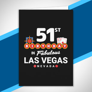 Las Vegas Birthday Party - 51st Birthday In Vegas Card
