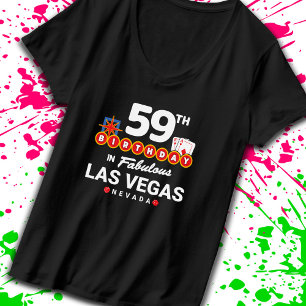 Las Vegas Birthday Party - 59th Birthday In Vegas T-Shirt