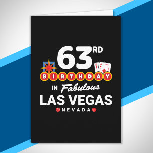 Las Vegas Birthday Party - 63rd Birthday In Vegas Card