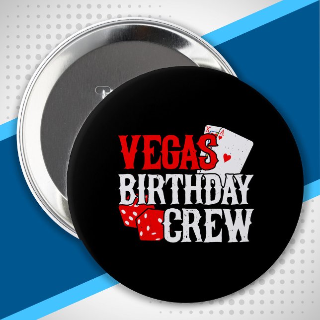 Las Vegas Birthday - Party in Vegas Birthday Crew 10 Cm Round Badge (Creator Uploaded)