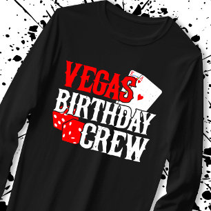 Las Vegas Birthday - Party in Vegas Birthday Crew T-Shirt