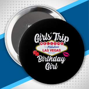 Las Vegas Birthday - Vegas Girls Trip for Birthday 10 Cm Round Badge