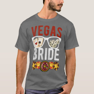 Las Vegas Bride Married In Las Vegas Bride Las Veg T-Shirt