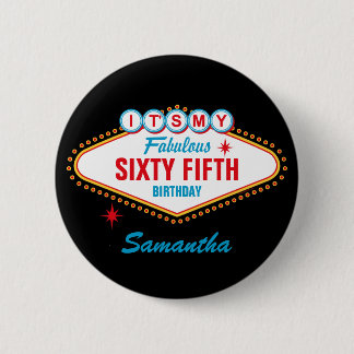 Las Vegas Custom It's My 6 Cm Round Badge