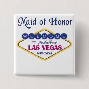 Las Vegas Maid of Honour Button