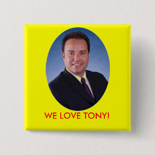 las vegas nm WE LOVE TONY! 15 Cm Square Badge