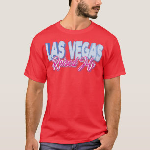 Las Vegas Raised Me 1 T-Shirt