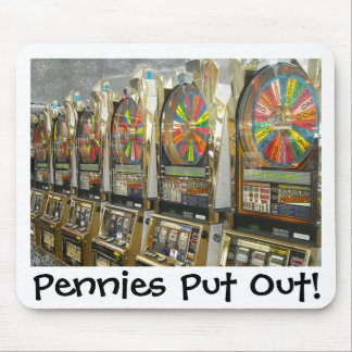 Las Vegas Slots/ Pennies Put Out Mouse Pad