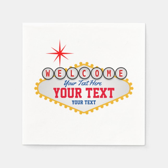 Las Vegas Welcome Sign Your Text Napkins  (Front)