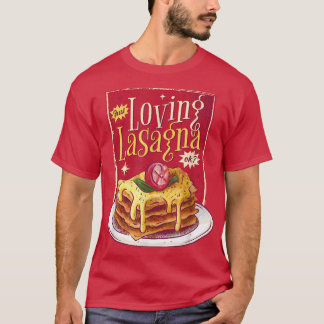 Lasagne Food Gifts Italian Lasagne Vegetarian  T-Shirt