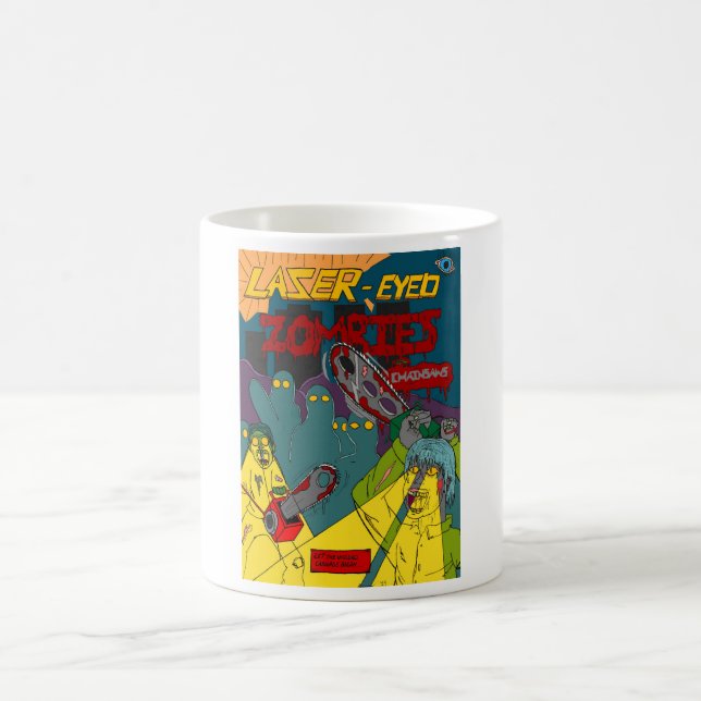 Laser-Eyed Zombies with Chainsaws Mug (Center)
