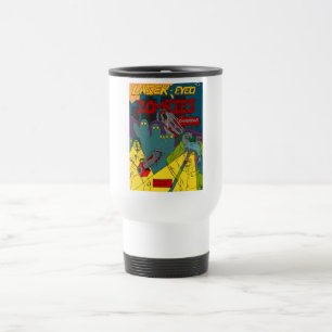 Laser-Eyed Zombies with Chainsaws Travel Mug