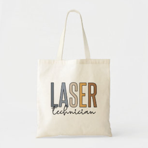Laser Technician Laser Tech Tote Bag