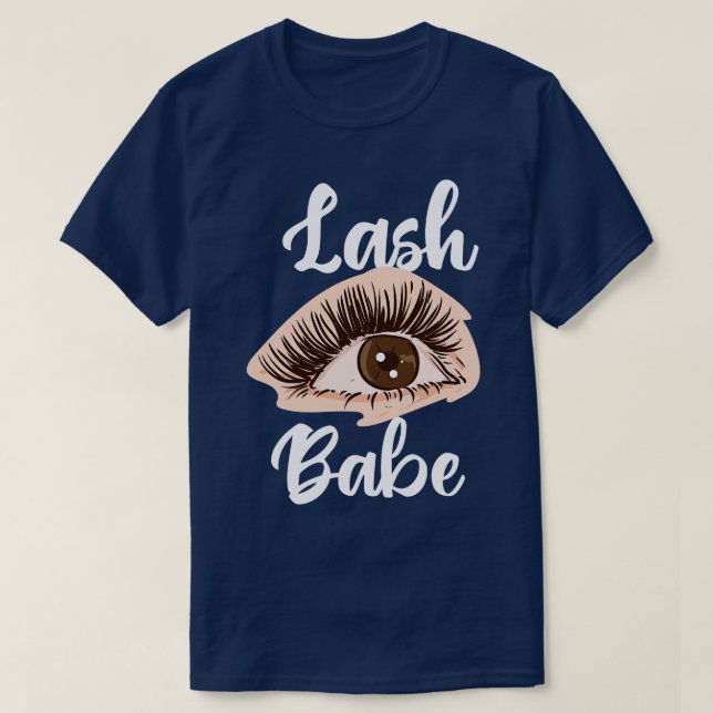 Lash Babe T-Shirt (Design Front)