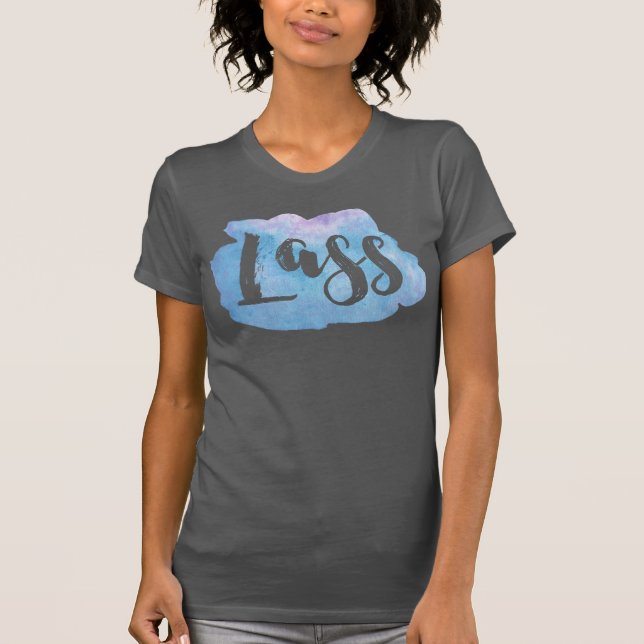 Lass, Scottish, Newcastle Dialect T-Shirt (Front)