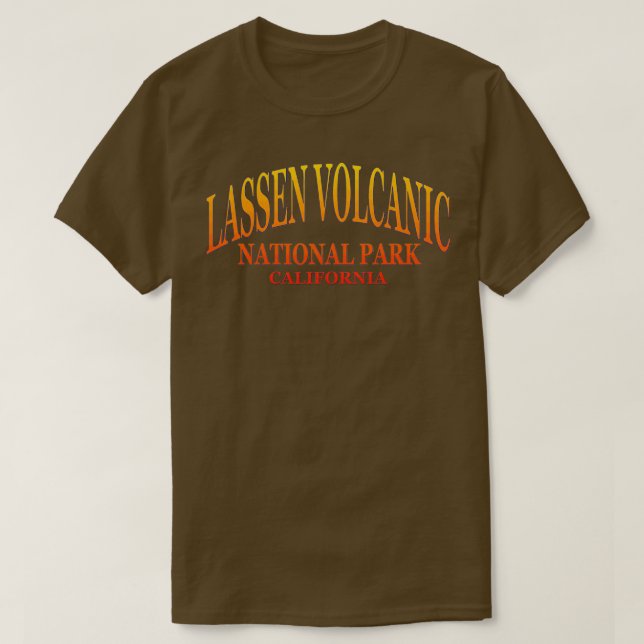 Lassen Volcanic National Park California T-Shirt (Design Front)
