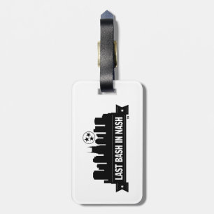 Last Bash In Nash Skyline Luggage Tag