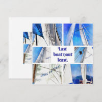 Last Boat Naut Least Pun Artistic White Sails