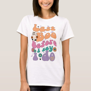 Last Boo Before I say I do, Bride Halloween Fall  T-Shirt