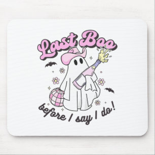 Last Boo Before I Say I Do Cowgirl Ghost Disco Hal Mouse Pad