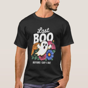 Last Boo Before I Say I Do Halloween Bride Bachelo T-Shirt