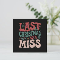 Last Christmas As A Miss Christmas Future Bride