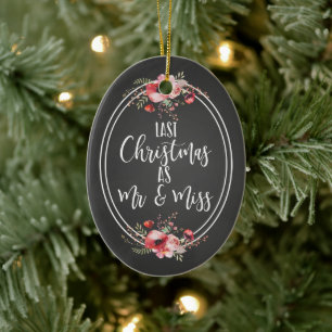 last christmas as Mr and Miss christmas photo Ceramic Tree Decoration