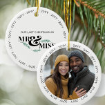 Last Christmas as Mr and Miss Engagement Photo  Ceramic Tree Decoration<br><div class="desc">Engaged couple ornament, with the year repeated around the edge. Double sided ornament with your engagement photo or couple photo on one side and "our last chrismtas as Mr and Miss on the other side. Lovely christmas gift or winter wedding shower gift for a couple due to get married the...</div>