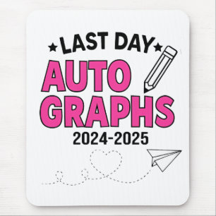 Last Day Autographs 2024-2025 Graduation Mouse Pad