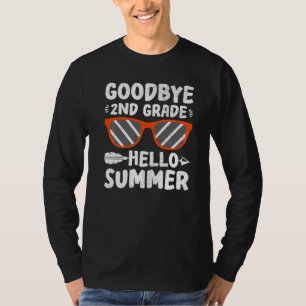 Last Day Goodbye 2nd Grade Teacher Student Hello S T-Shirt