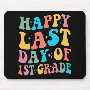 Last Day Of 1st Grade Last Day Of School Groovy Mouse Pad