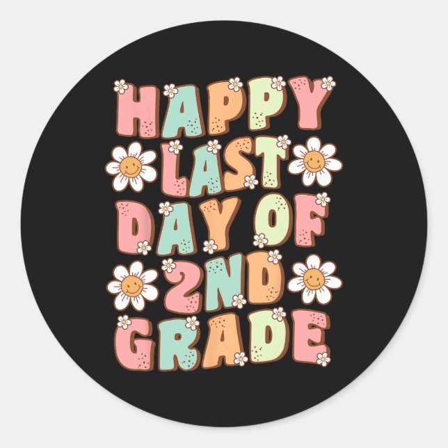 Last Day Of 2nd Grade Cute Groovy Second Grade Tea Classic Round Sticker (Front)