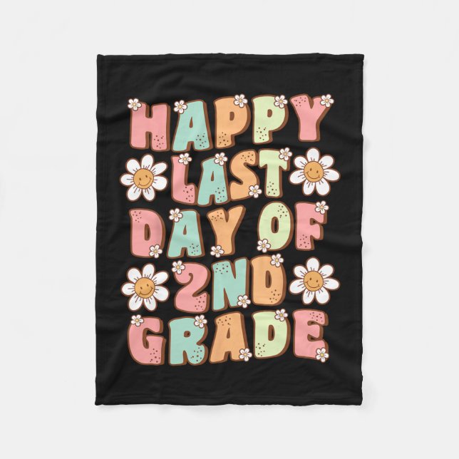 Last Day Of 2nd Grade Cute Groovy Second Grade Tea Fleece Blanket (Front)