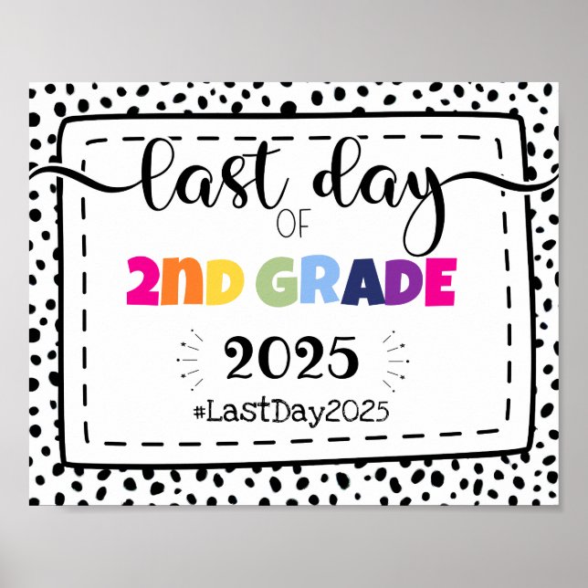 last day of 2nd grade photo prop sign (Front)