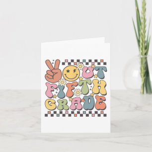 Last Day Of 5th Grade Groovy Peace Out Fifth Grade Card