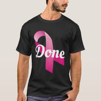 Last Day Of Chemo Chemotherapy Radiation Cancer Su T-Shirt