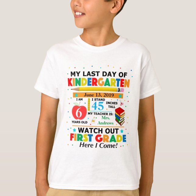 Last Day of Kindergarten School Kids T-shirt (Front)