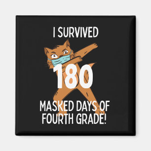Last Day Of School 180 Masked Days Of Fourth Grade Magnet