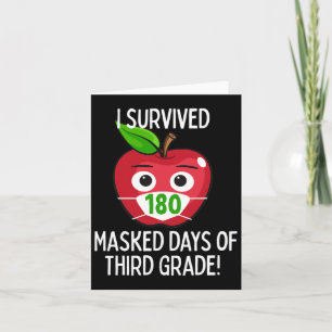 Last Day Of School 180 Masked Days Of Third Grade Card