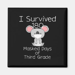 Last Day Of School 180 Masked Days Of Third Grade Magnet